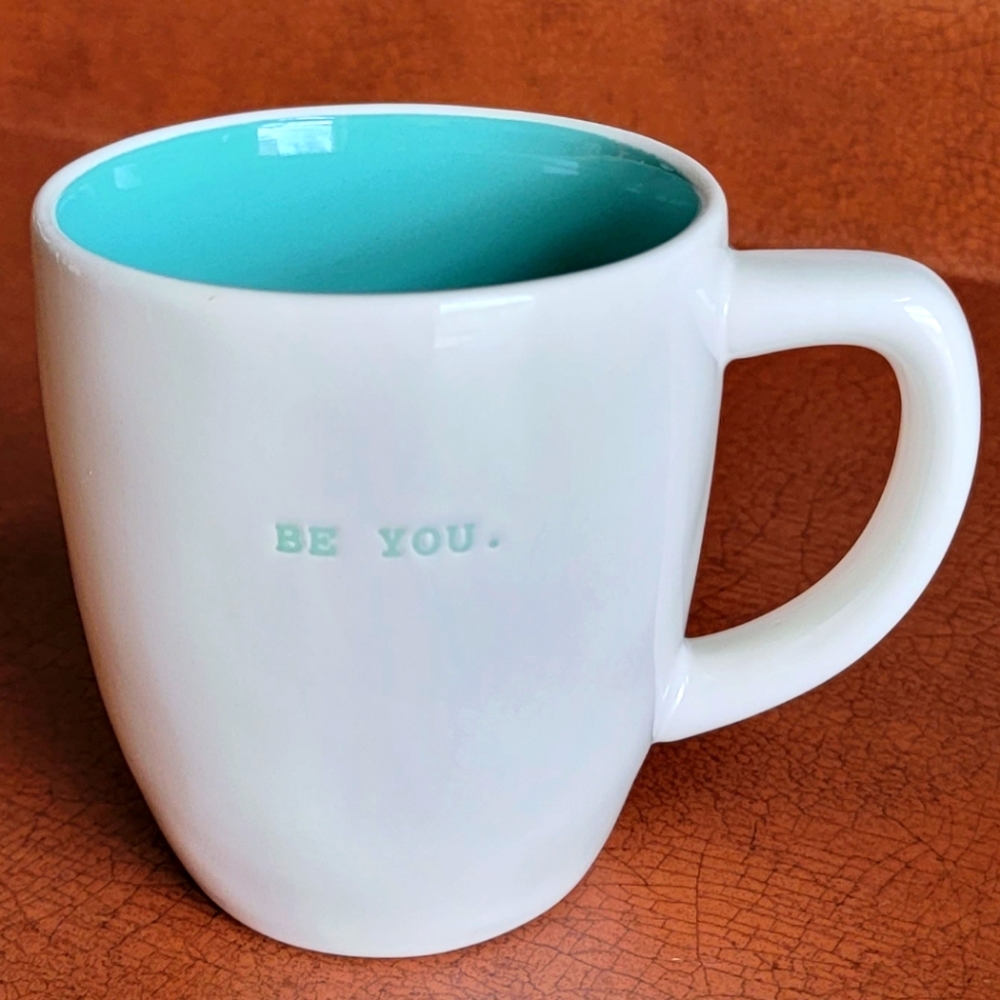 Rae Dunn BE YOU. Mug